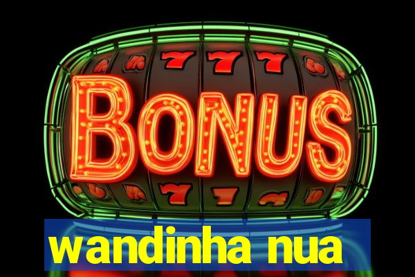 wandinha nua